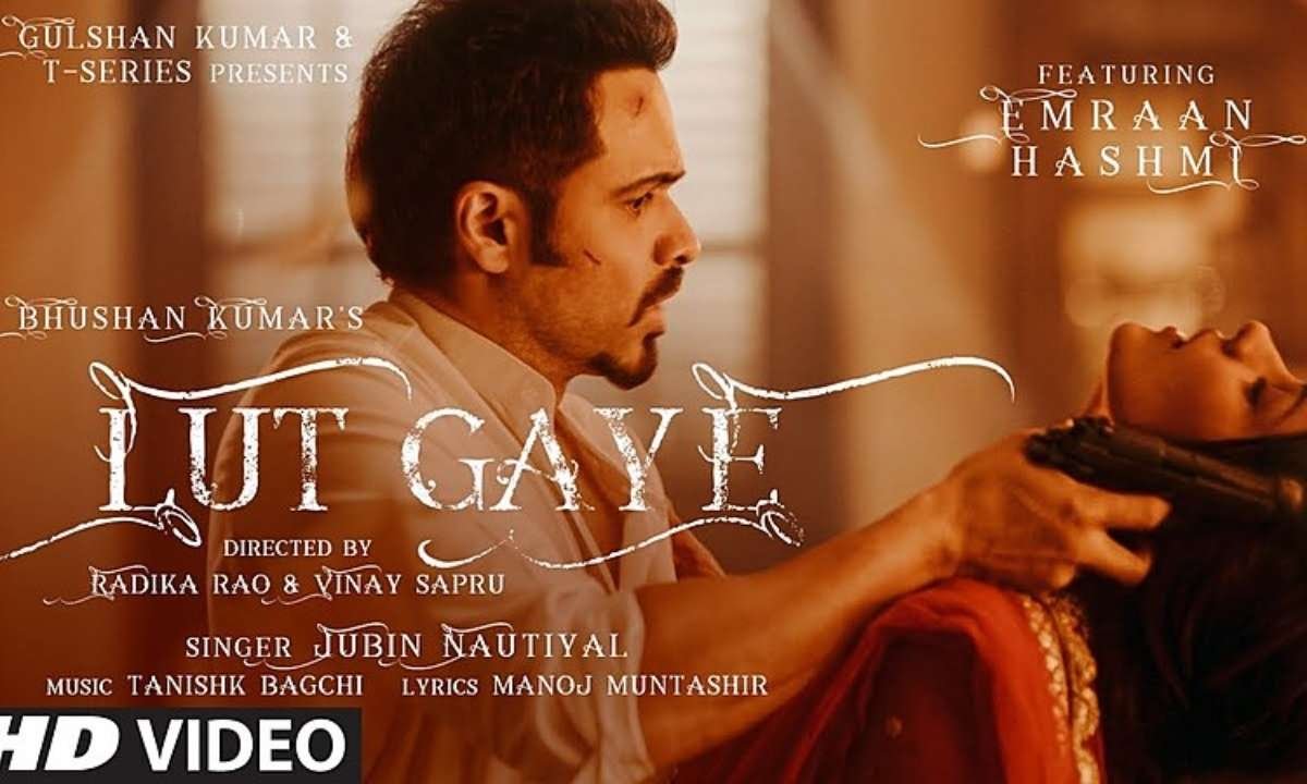 lut-gaye-lyrics-jubin-nautiyal-emraan-hashmi