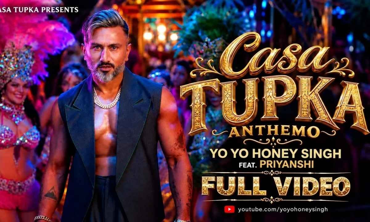 casa-tupka-anthemo-lyrics-yo-yo-honey-singh-priyanshi